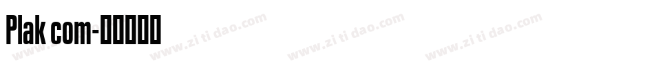 Plak com字体转换